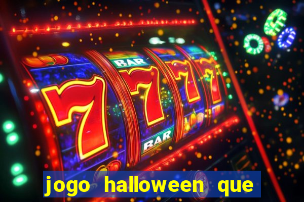 jogo halloween que ganha dinheiro